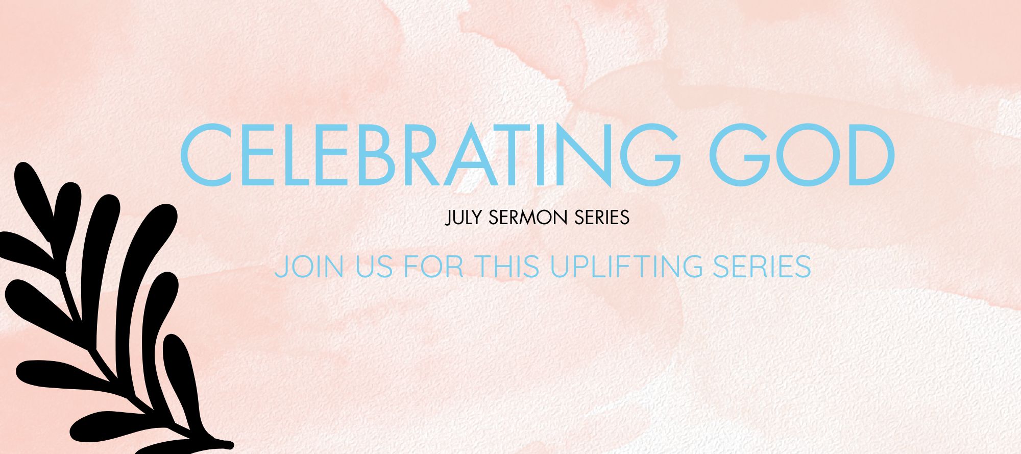 celebrating god series